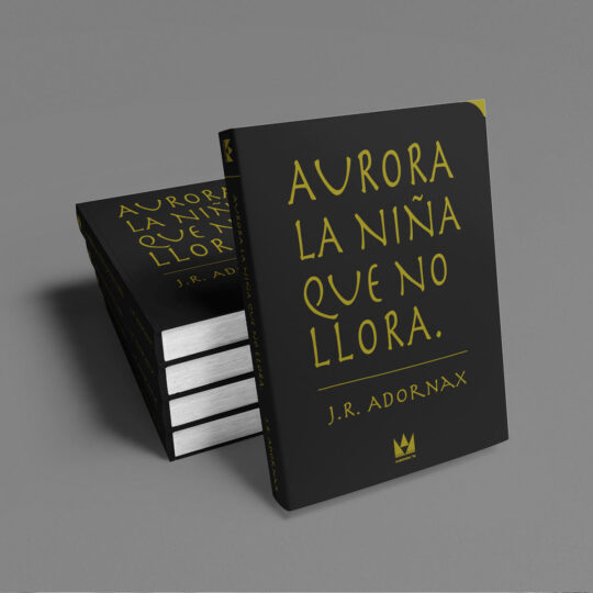Aurora la niña que no llora libro