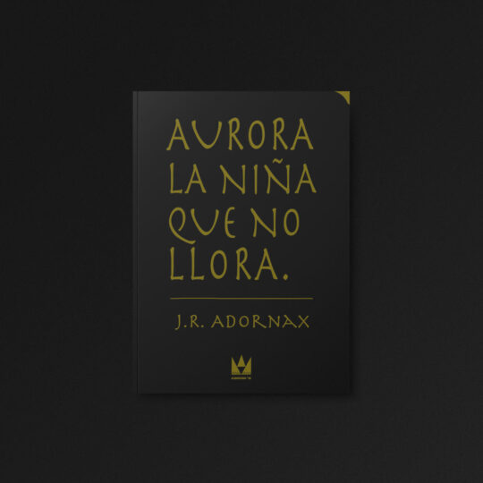 Aurora la niña que no llora libro